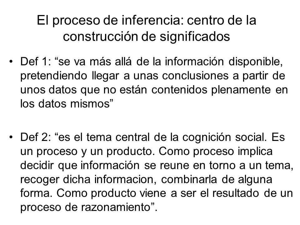 El proceso de inferencia: centro de la construcción de significados
