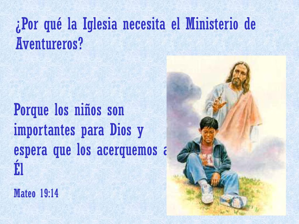 ¿Por qué la Iglesia necesita el Ministerio de Aventureros