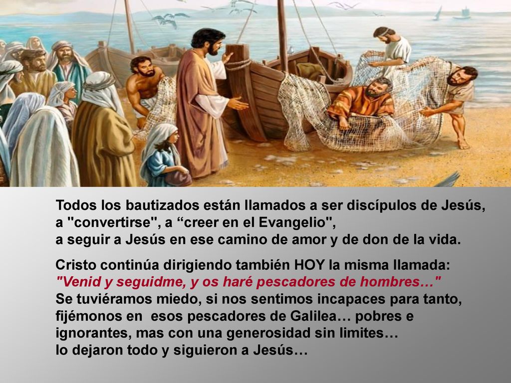 Todos los bautizados están llamados a ser discípulos de Jesús,