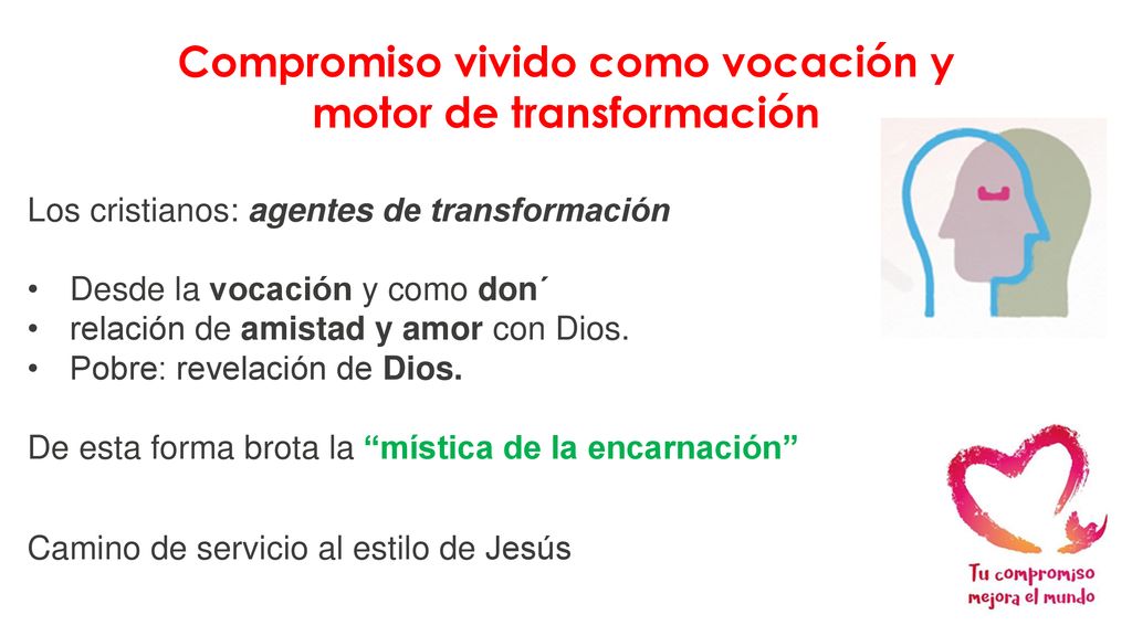 Compromiso vivido como vocación y motor de transformación