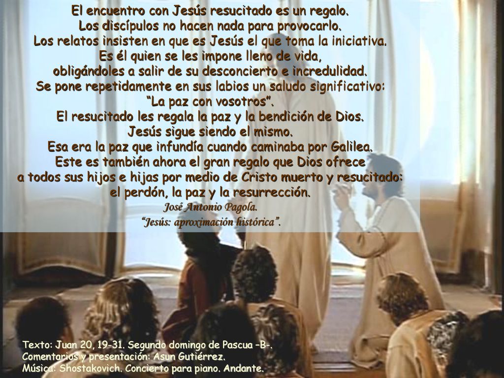 Los relatos insisten en que es Jesús el que toma la iniciativa.
