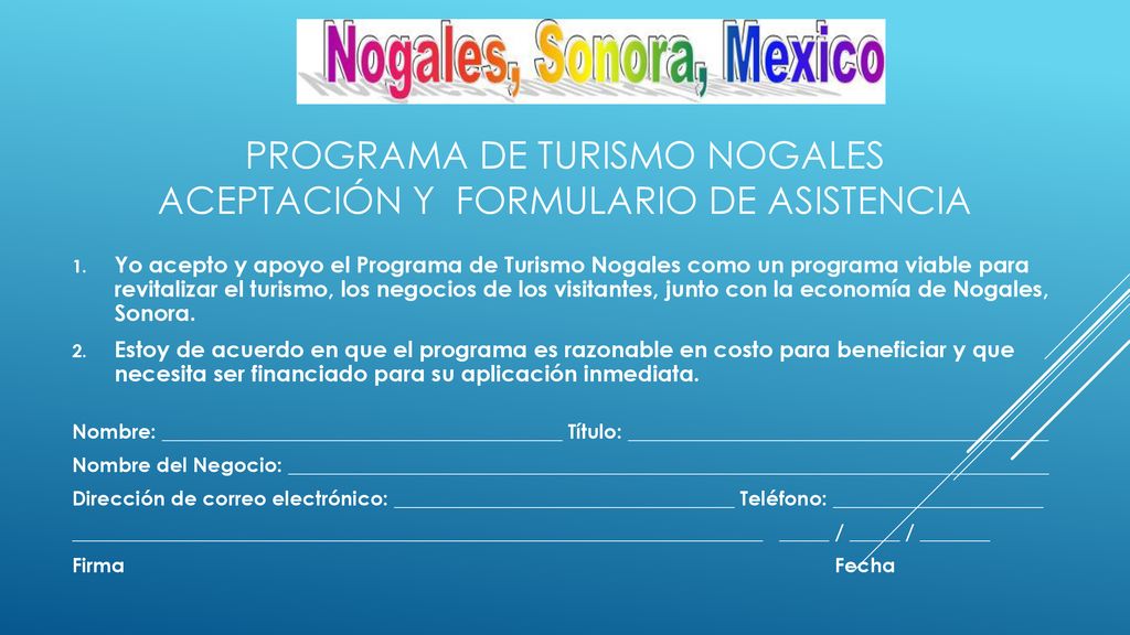 Programa de Turismo Nogales aceptación y formulario de asistencia