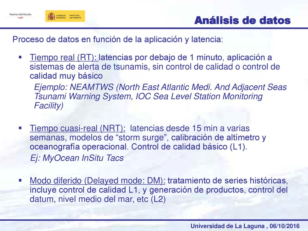 Análisis de datos Proceso de datos en función de la aplicación y latencia: