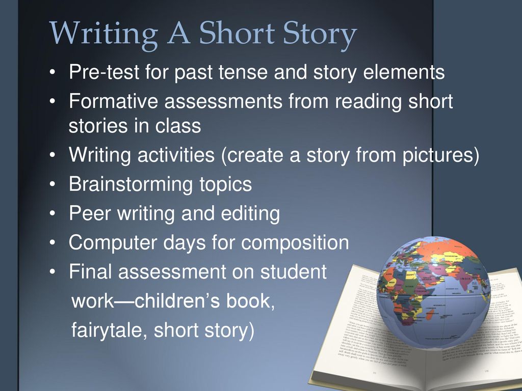 Writing A Short Story Pre-test for past tense and story elements