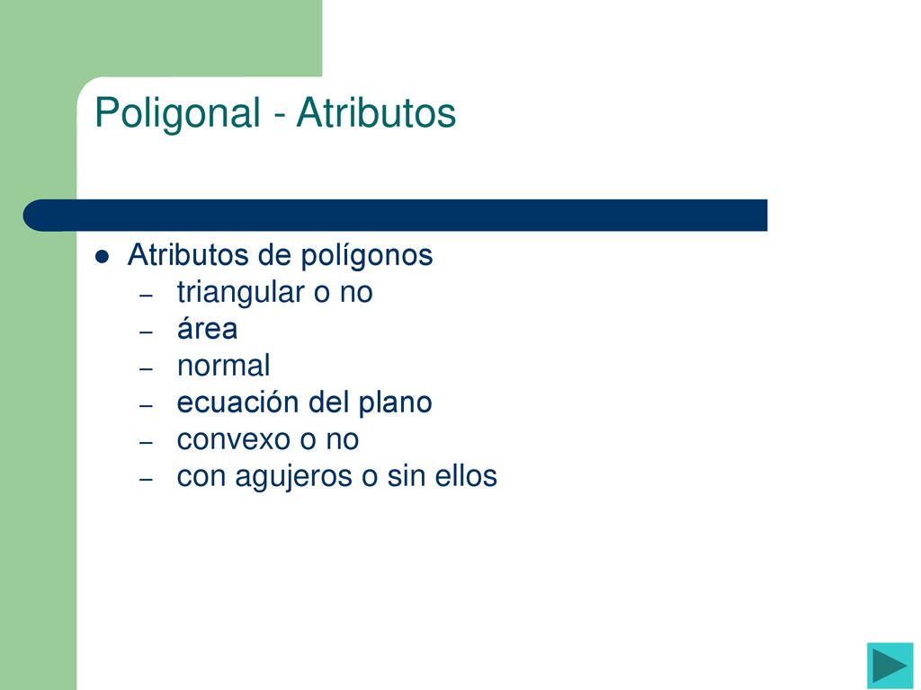 Poligonal - Atributos Atributos de polígonos triangular o no área