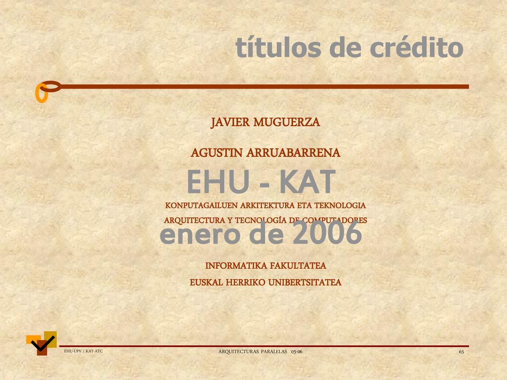 EHU - KAT enero de 2006 títulos de crédito JAVIER MUGUERZA