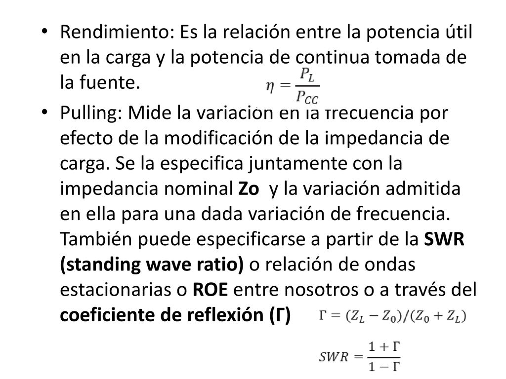 Rendimiento: Es la relación entre la potencia útil en la carga y la potencia de continua tomada de la fuente.