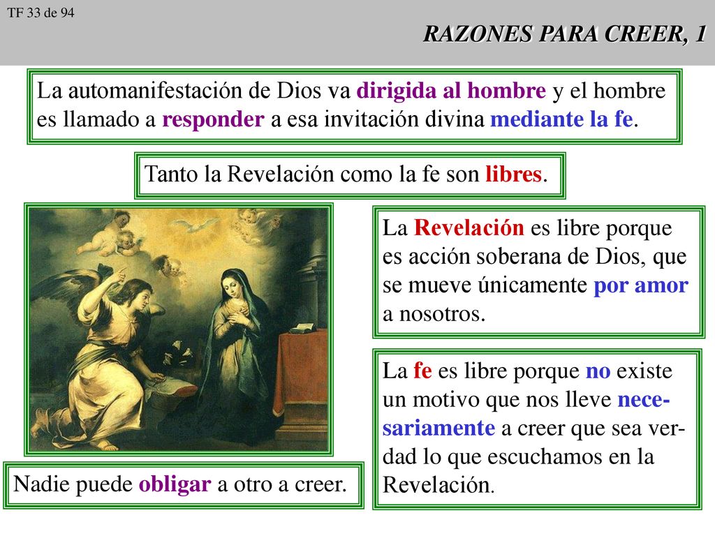 La automanifestación de Dios va dirigida al hombre y el hombre