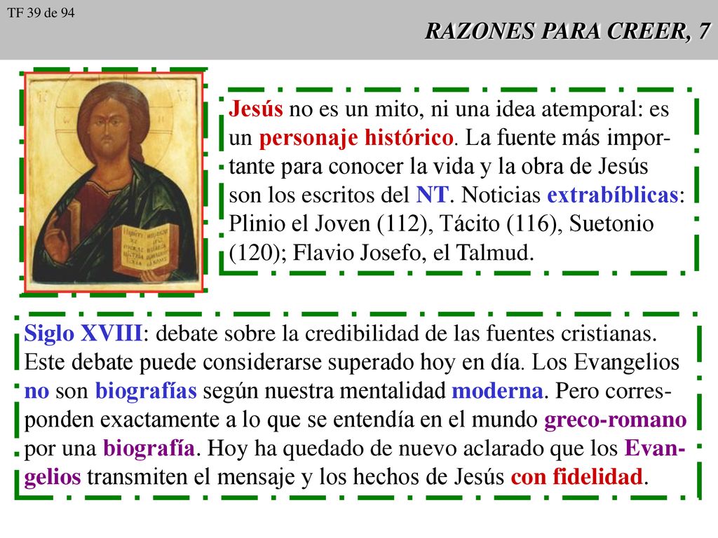 Jesús no es un mito, ni una idea atemporal: es