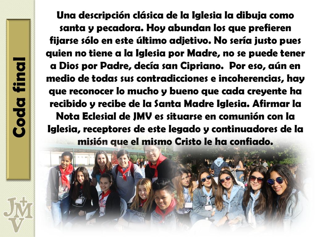 Una descripción clásica de la Iglesia la dibuja como santa y pecadora