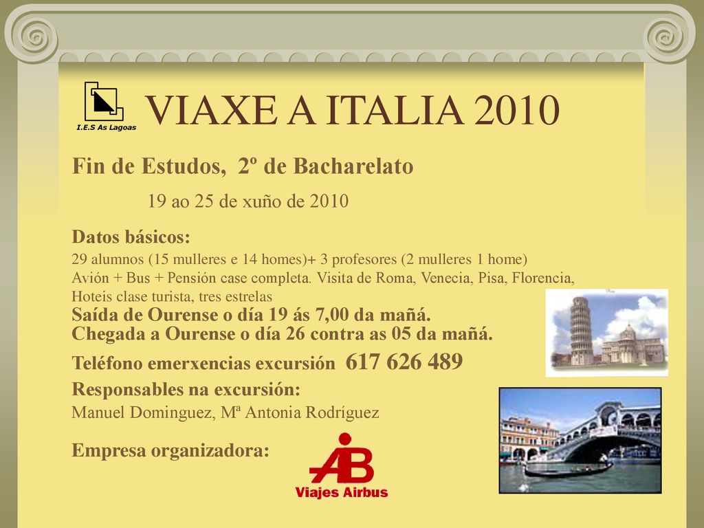 VIAXE A ITALIA 2010 Fin de Estudos, 2º de Bacharelato