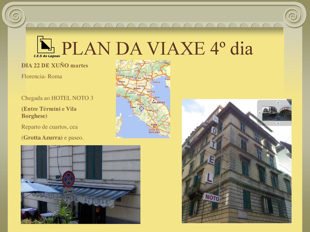 PLAN DA VIAXE 4º dia DIA 22 DE XUÑO martes Florencia- Roma