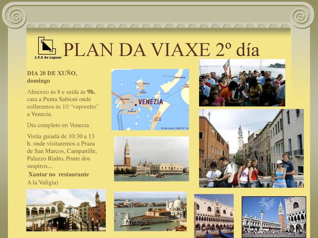 PLAN DA VIAXE 2º día DIA 20 DE XUÑO, domingo