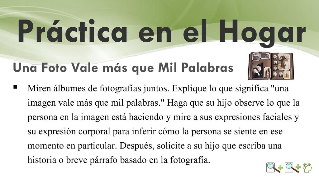 Práctica en el Hogar Una Foto Vale más que Mil Palabras