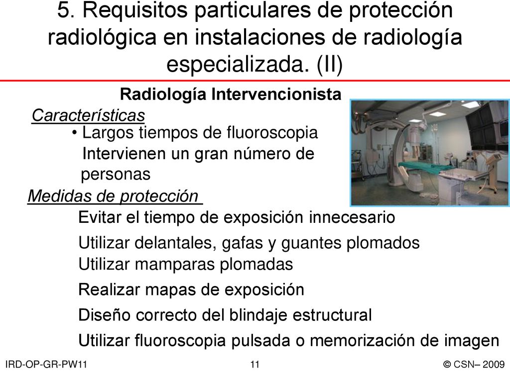 5. Requisitos particulares de protección radiológica en instalaciones de radiología especializada. (II)