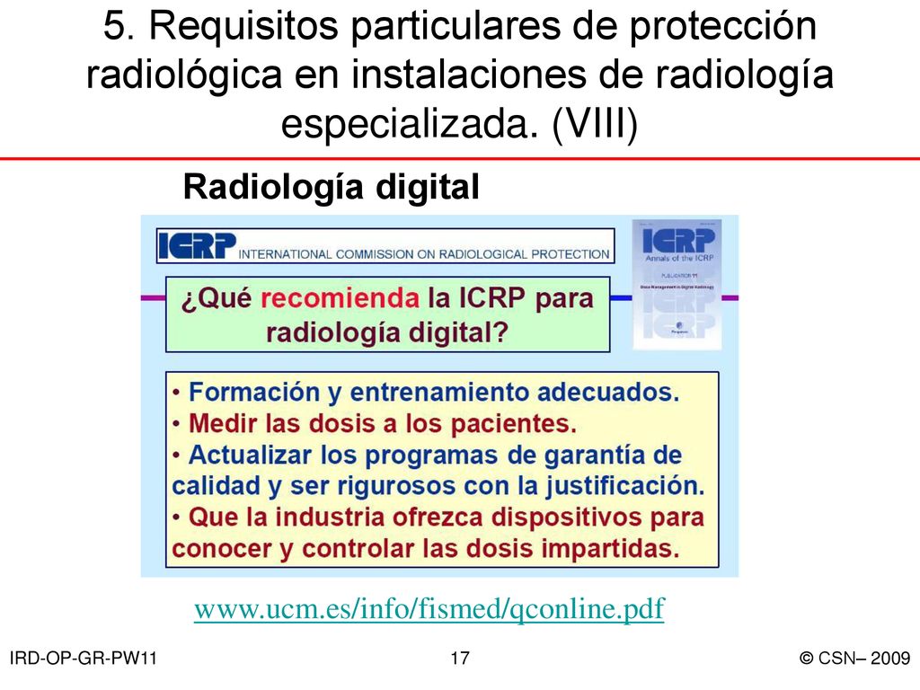 5. Requisitos particulares de protección radiológica en instalaciones de radiología especializada. (VIII)