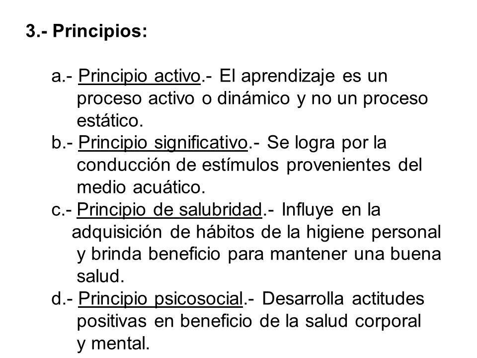 3. - Principios: a. - Principio activo