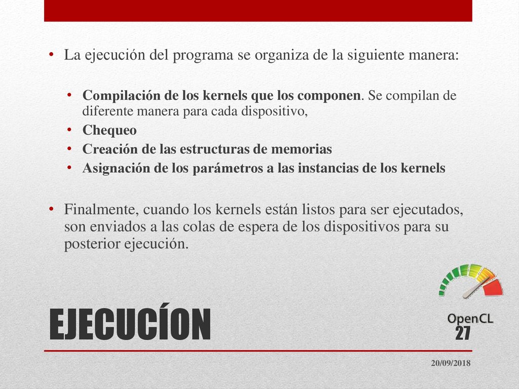 La ejecución del programa se organiza de la siguiente manera: