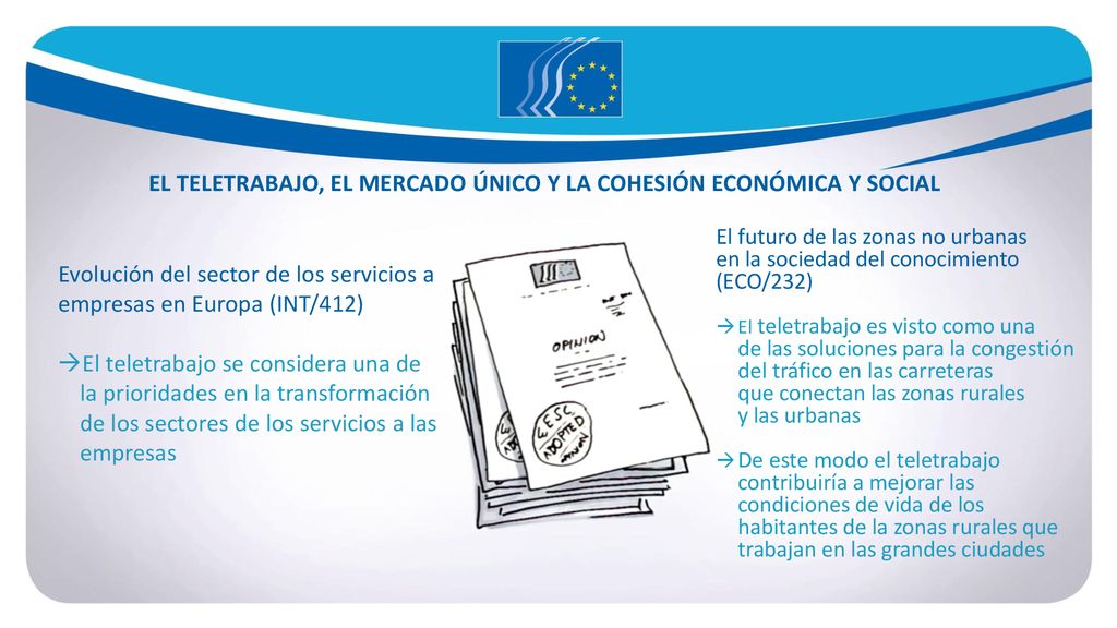 EL TELETRABAJO, EL MERCADO ÚNICO Y LA COHESIÓN ECONÓMICA Y SOCIAL