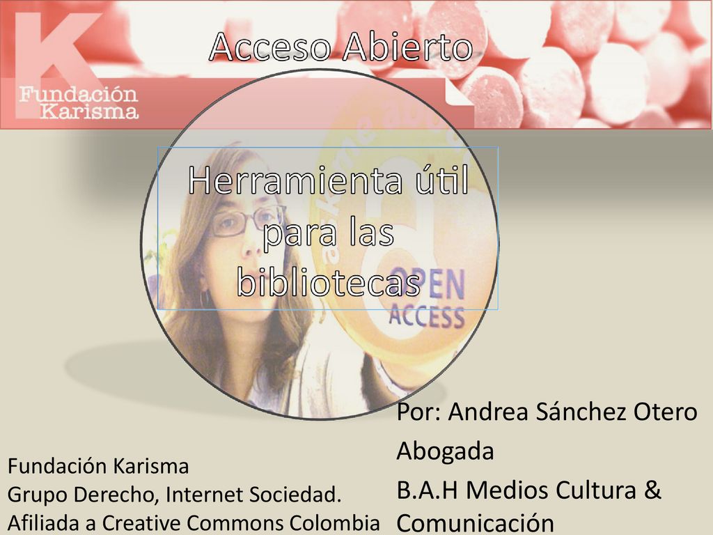 Por: Andrea Sánchez Otero Abogada B.A.H Medios Cultura & Comunicación
