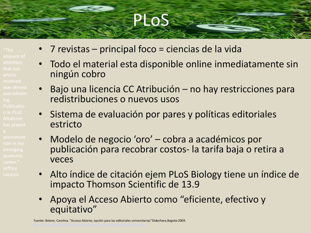 PLoS 7 revistas – principal foco = ciencias de la vida