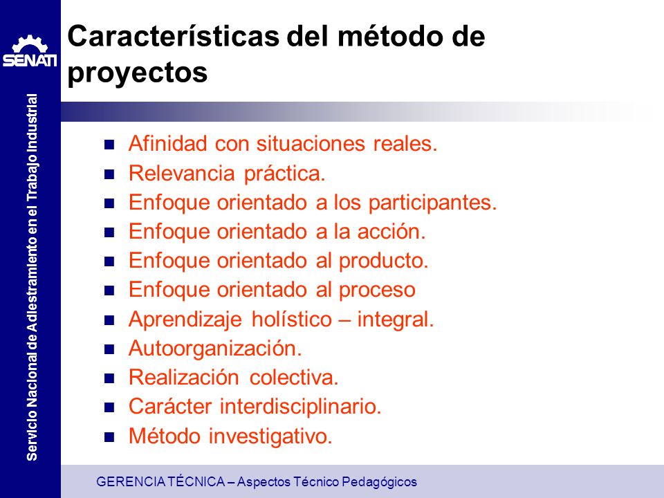 Características del método de proyectos