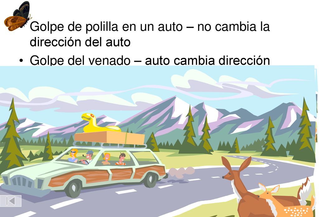 Golpe de polilla en un auto – no cambia la dirección del auto