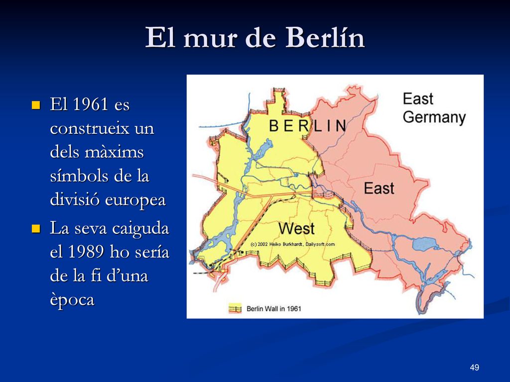 El mur de Berlín El 1961 es construeix un dels màxims símbols de la divisió europea.