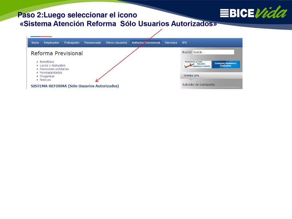 Paso 2:Luego seleccionar el icono «Sistema Atención Reforma Sólo Usuarios Autorizados»