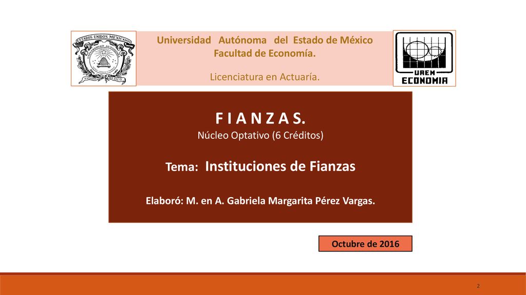 F I A N Z A S. Tema: Instituciones de Fianzas