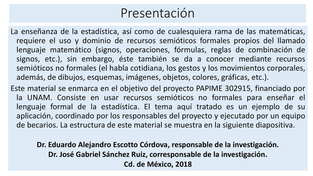 Dr. José Gabriel Sánchez Ruiz, corresponsable de la investigación.