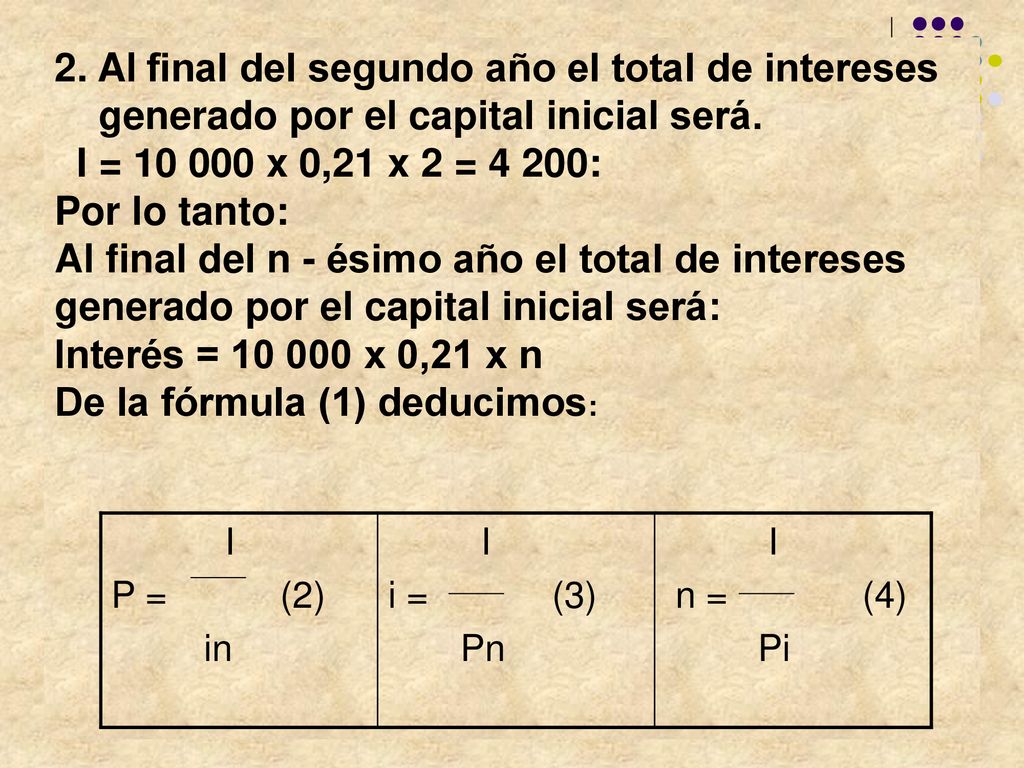 2. Al final del segundo año el total de intereses