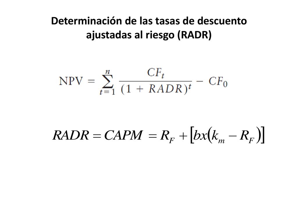 Determinación de las tasas de descuento ajustadas al riesgo (RADR)