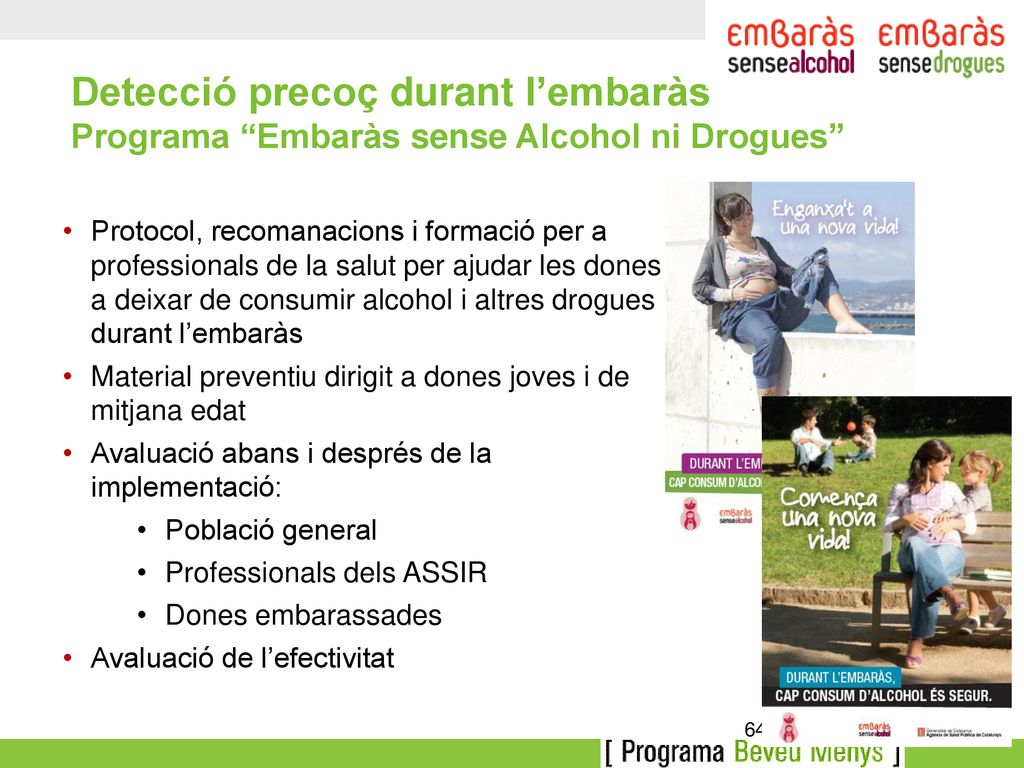 Detecció precoç durant l’embaràs Programa Embaràs sense Alcohol ni Drogues
