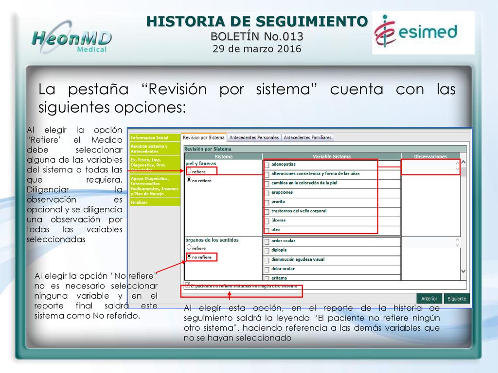 La pestaña Revisión por sistema cuenta con las siguientes opciones: