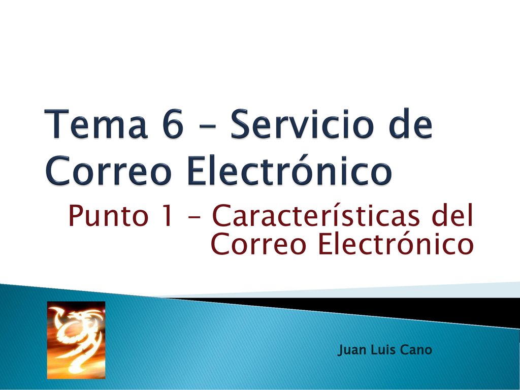 Tema 6 – Servicio de Correo Electrónico