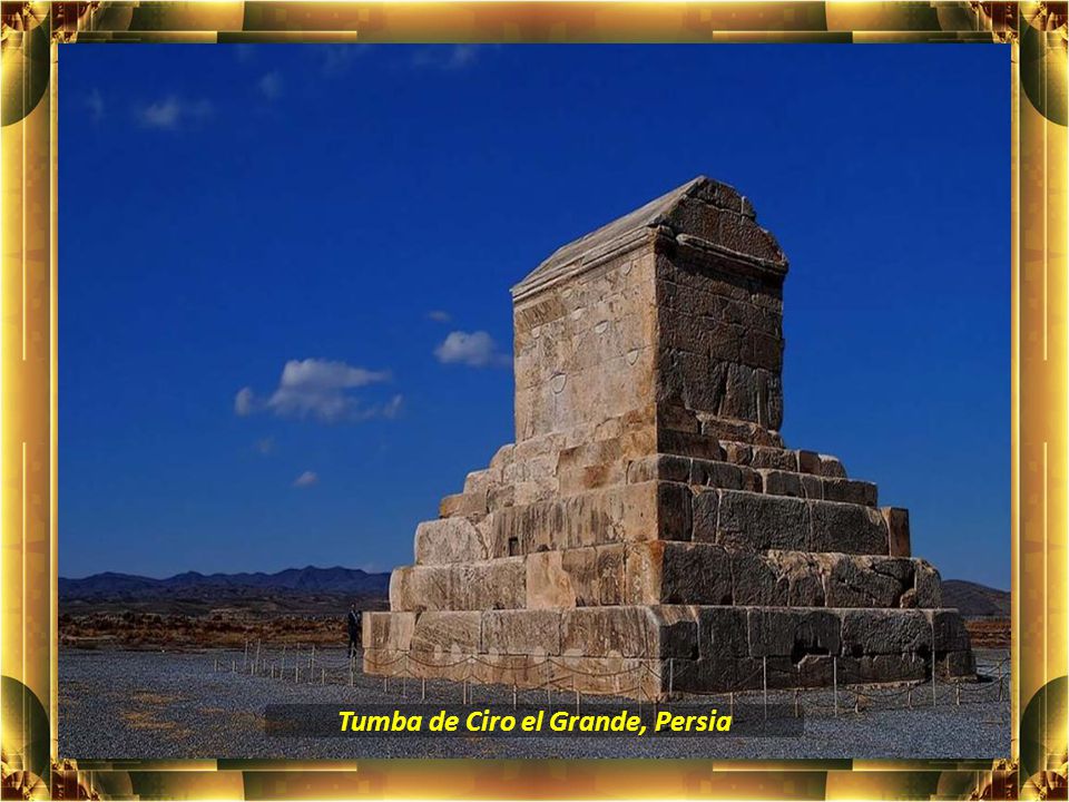 Tumba de Ciro el Grande, Persia