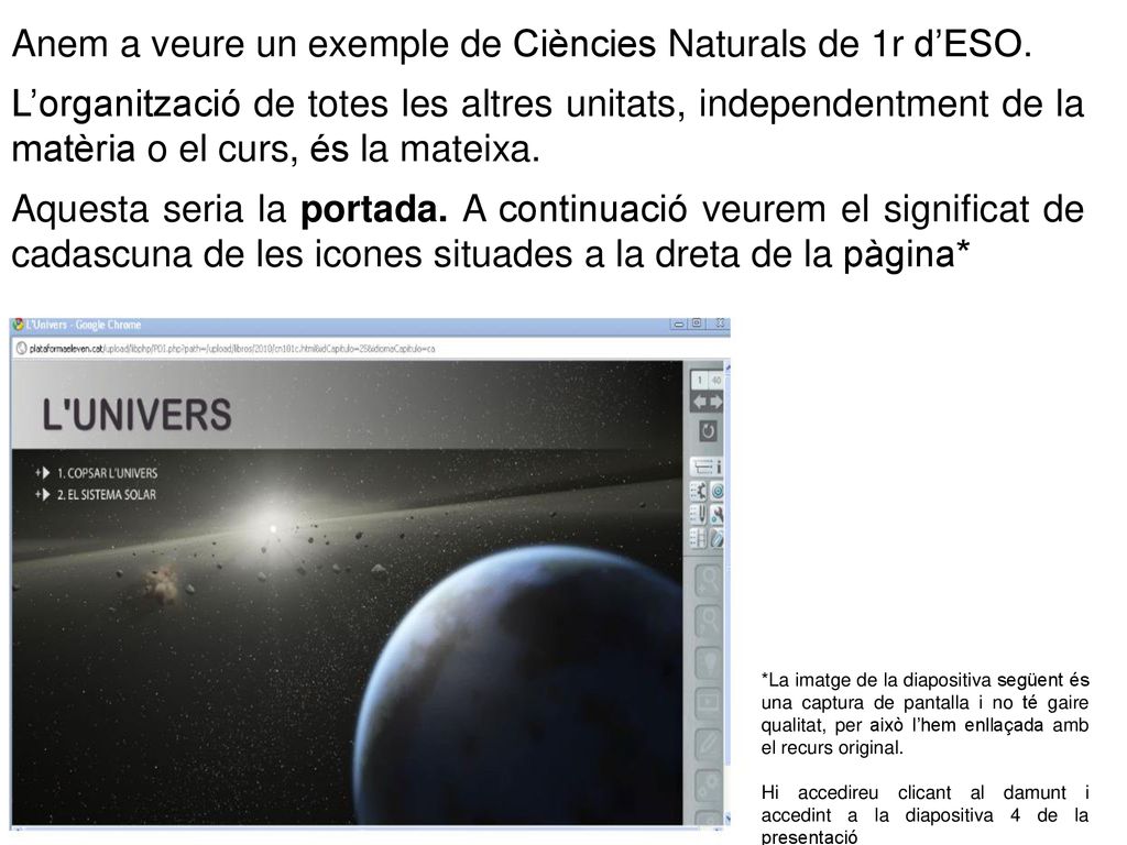 Anem a veure un exemple de Ciències Naturals de 1r d’ESO.