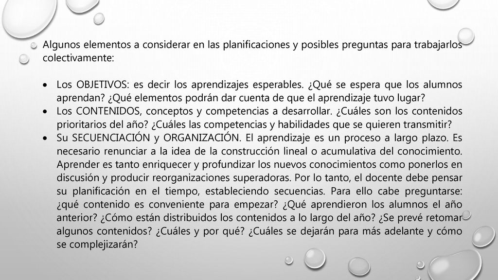 Algunos elementos a considerar en las planificaciones y posibles preguntas para trabajarlos colectivamente: