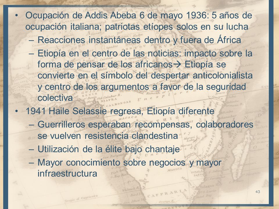 Ocupación de Addis Abeba 6 de mayo 1936: 5 años de ocupación italiana; patriotas etíopes solos en su lucha