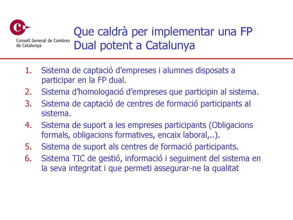 Que caldrà per implementar una FP Dual potent a Catalunya