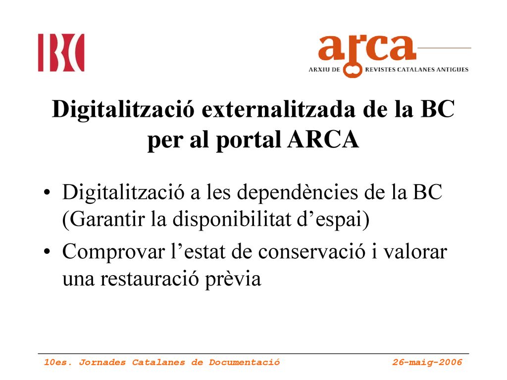 Digitalització externalitzada de la BC per al portal ARCA