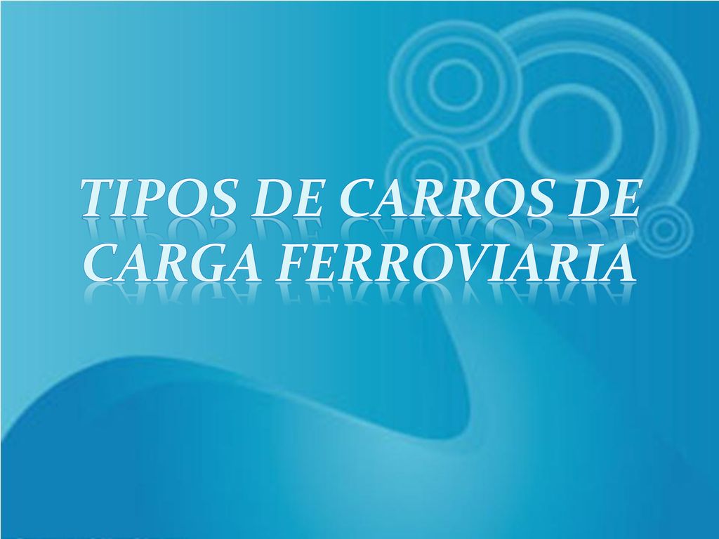 Tipos de carros de carga ferroviaria