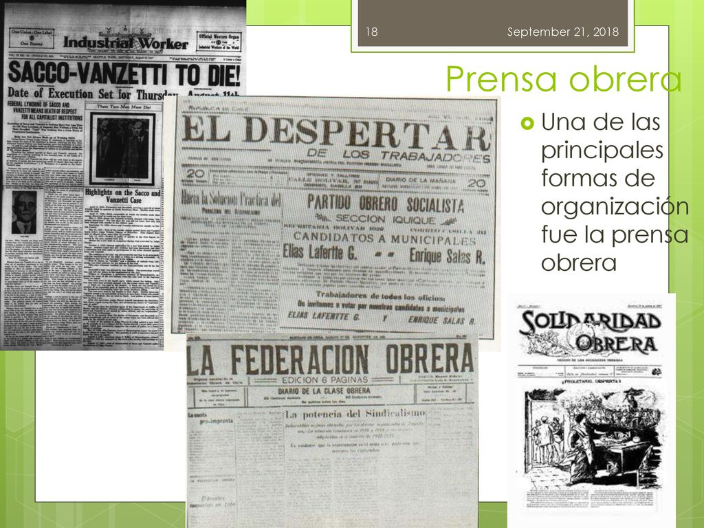 Prensa obrera September 21, 2018 Una de las principales formas de organización fue la prensa obrera