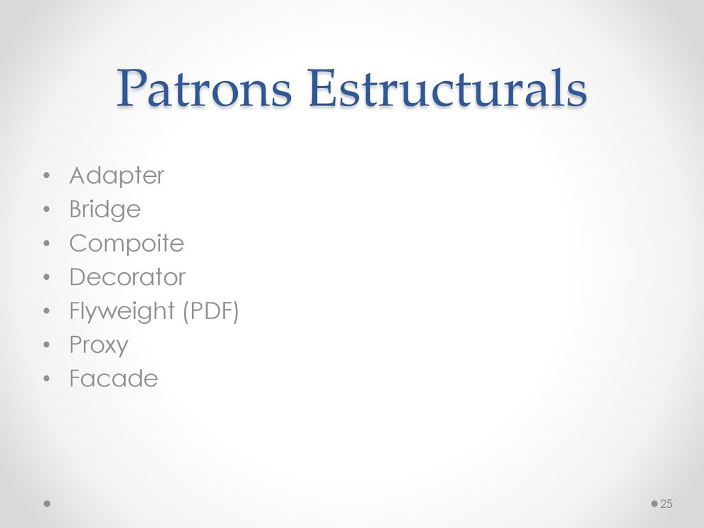 Patrons Estructurals Adapter Bridge Compoite Decorator Flyweight (PDF)