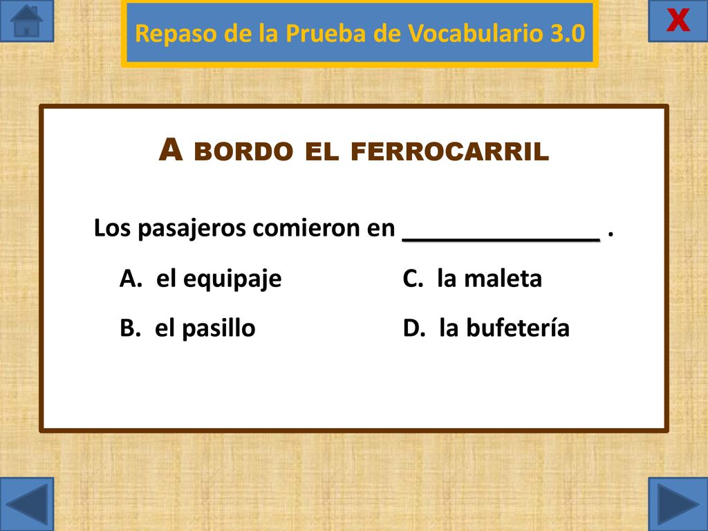 Repaso de la Prueba de Vocabulario 3.0 Los pasajeros comieron en .