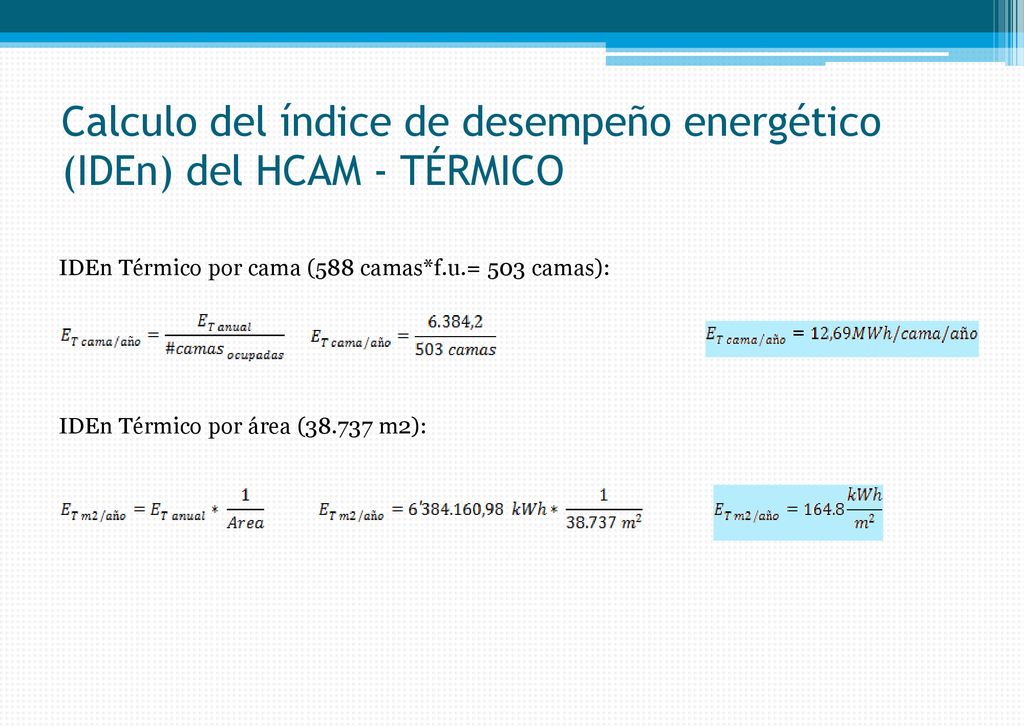 Calculo del índice de desempeño energético (IDEn) del HCAM - TÉRMICO