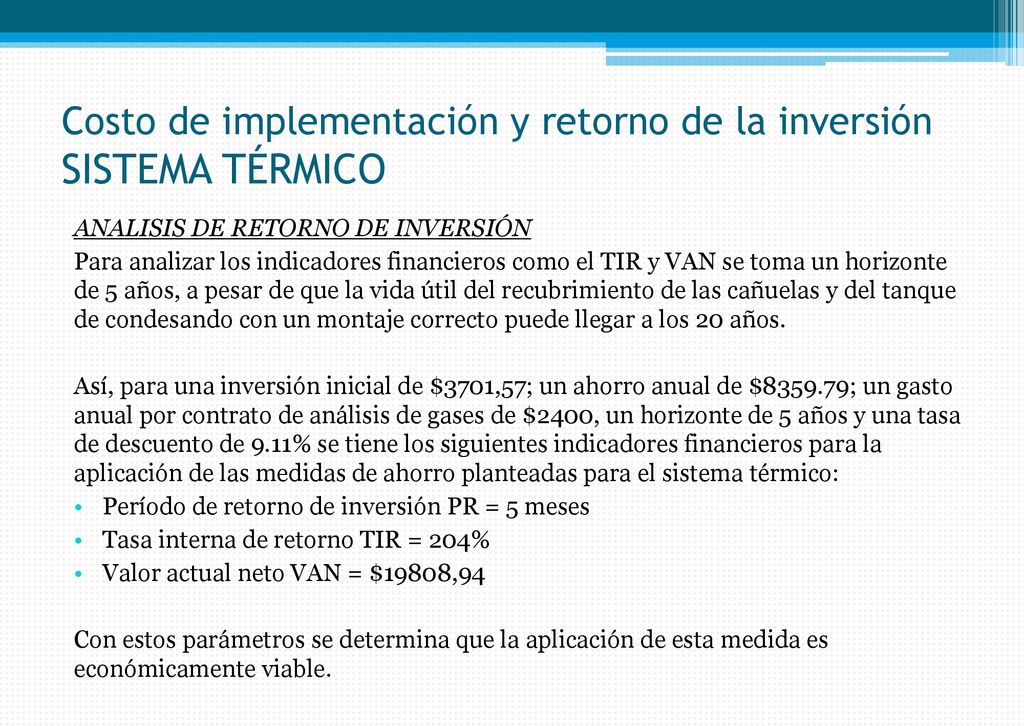 Costo de implementación y retorno de la inversión SISTEMA TÉRMICO
