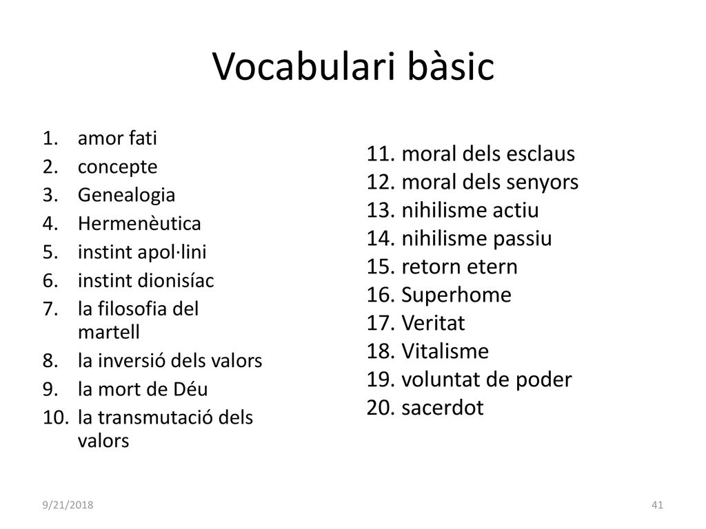 Vocabulari bàsic moral dels esclaus moral dels senyors nihilisme actiu