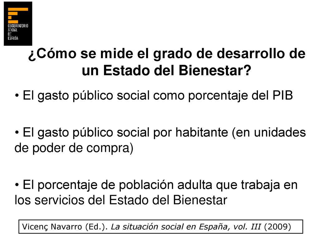 ¿Cómo se mide el grado de desarrollo de un Estado del Bienestar